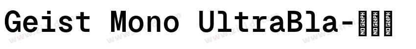 Geist Mono UltraBla字体转换